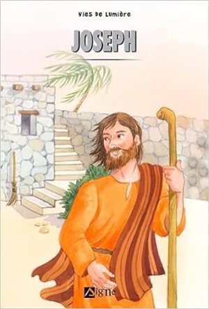 St Joseph - Vies De Lumière
