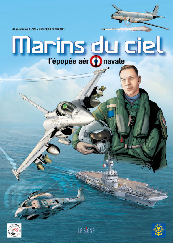 Marins du ciel, l'épopée aéronavale